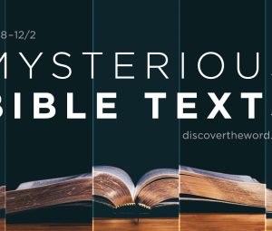 Exploring mysterious texts of the Bible Exploring mysterious texts of the Bible
