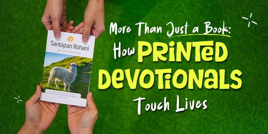 More Than Just a Book: How Printed Devotionals Touch Lives